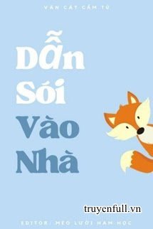 Dẫn Sói Vào Nhà - Vân Cát Cẩm Tú book cover