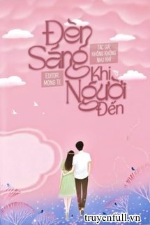 Đèn Sáng Khi Người Đến book cover