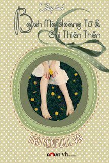Bạch Mã Hoàng Tử Và Chị Thiên Thần book cover
