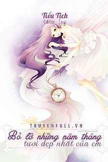 Bỏ Lỡ Những Năm Tháng Tươi Đẹp Nhất Của Em book cover