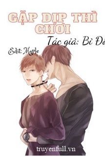 Gặp Dịp Thì Chơi book cover