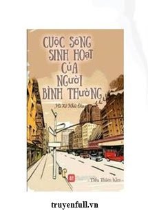 Sinh Hoạt Bình Thường Của Một Nhân Loại Bình Thường book cover