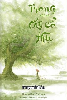 Trong Núi Có Cây Cổ Thụ - Thưởng Phạn Phạt Ngạ book cover
