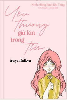 Yêu Thương Giữ Kín Trong Tim book cover