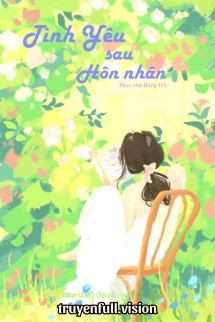 Tình Yêu Sau Hôn Nhân - Phao Mạt Hồng Trà book cover
