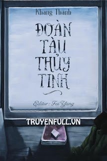 Đoàn Tàu Thủy Tinh book cover