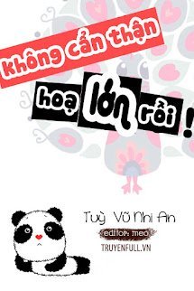 Không Cẩn Thận, Họa Lớn Rồi! book cover