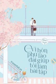 Vị Hôn Phu Lão Đại Lại Giúp Tôi Làm Bài Tập book cover