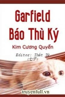 Garfield Báo Thù Ký book cover