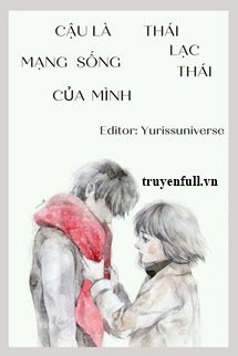 Cậu Là Mạng Sống Của Mình book cover