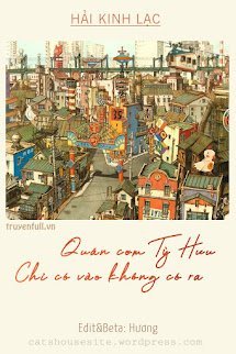 Quán Cơm Tỳ Hưu, Chỉ Có Vào Không Có Ra book cover