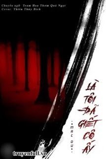 Là Tôi Đã Giết Cô Ấy book cover