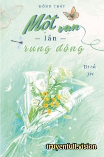 Một Vạn Lần Rung Động – Đổng Thất book cover