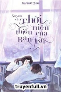 Xuyên Về Thời Niên Thiếu Của Bạn Trai book cover