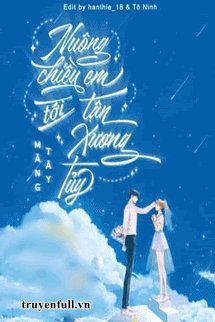 Nuông Chiều Em Tới Tận Xương Tủy book cover