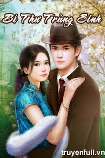 Bí Thư Trùng Sinh book cover