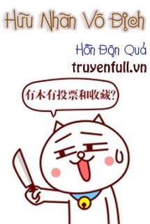 Hữu Nhãn Vô Địch book cover