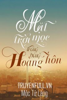 Mặt Trời Mọc Trong Bóng Hoàng Hôn book cover