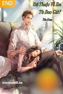Đã Thuộc Về Em Từ Bao Giờ book cover
