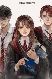 Khi Tam Giác Vàng Nhà Gryffindor Trọng Sinh book cover