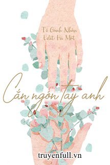 Cắn Ngón Tay Anh book cover