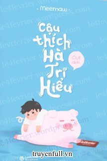 Cậu Thích Hà Tri Hiểu book cover