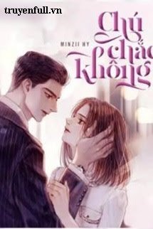 Chú Chắc Không book cover