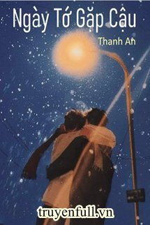 Ngày Tớ Gặp Cậu book cover