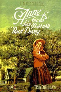 Anne Tóc Đỏ Dưới Mái Nhà Bạch Dương book cover
