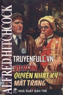 Vụ Bí Ẩn: Quyển Nhật Ký Mất Trang book cover