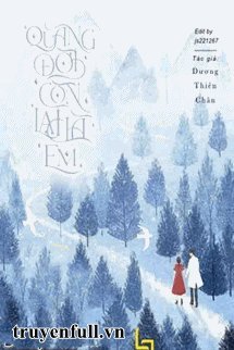 Quãng Đời Còn Lại Là Em book cover