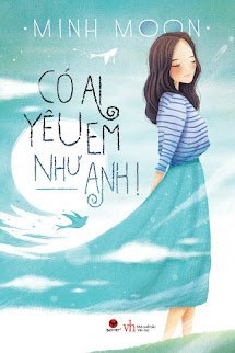 Có Ai Yêu Em Như Anh book cover