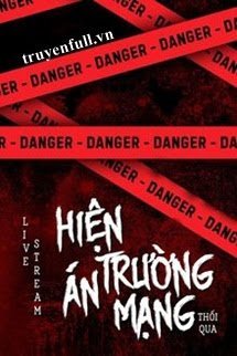 Live Stream Hiện Trường Án Mạng book cover