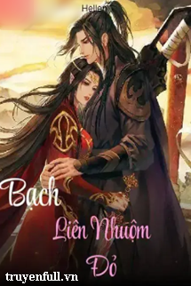 Bạch Liên Nhuộm Đỏ book cover
