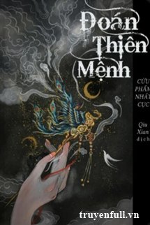 Đoán Thiên Mệnh book cover