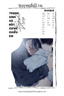 Trọng Sinh Cưng Chiều Cả Đời book cover