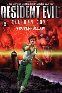 Resident Evil 2 - Vịnh Caliban book cover