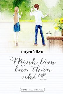 Mình Làm Bạn Thân Nhé! book cover