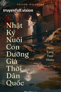 Nhật Ký Nuôi Con Dưỡng Già Thời Dân Quốc book cover