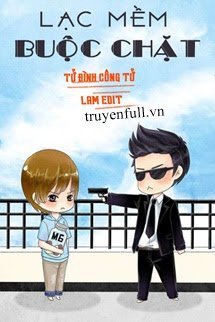 Lạt Mềm Buộc Chặt book cover