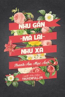 Như Xa Mà Lại Như Gần (Như Xa, Như Gần) book cover