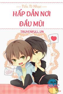 Hấp Dẫn Nơi Đầu Mũi book cover