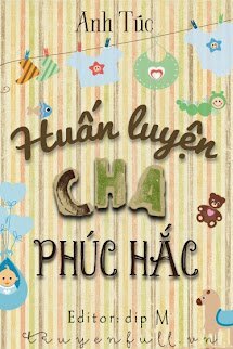 Huấn Luyện Cha Phúc Hắc book cover