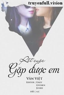 Rốt Cuộc Gặp Được Em - Văn Việt book cover by Tác giả:Văn Việt