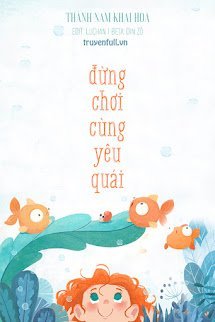 Đừng Chơi Cùng Yêu Quái book cover
