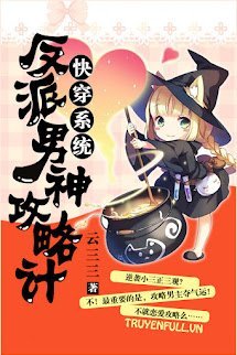 Hệ Thống Mau Xuyên: Kế Công Lược Nam Thần Phản Diện book cover