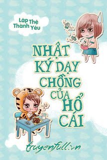 Nhật Ký Dạy Chồng Của Hổ Cái book cover