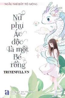 Nữ Phụ Ác Độc Là Một Bé Rồng book cover