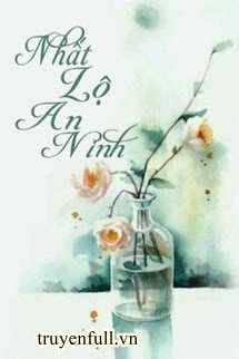 Nhất Lộ An Ninh book cover