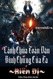 Lãnh Chúa Toàn Dân Binh Chủng Của Ta Biến Dị book cover